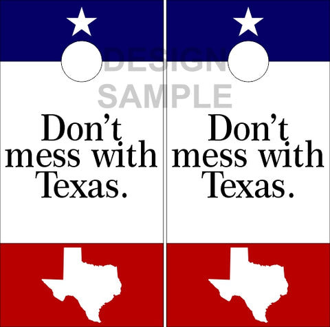 Don't Mess with Texas Flag Cornhole Wrap