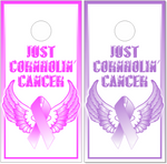 Just Cornholin Cancer UV Direct Print Cornhole Tops