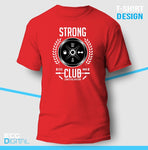 Strong Club Weight Lifting Unisex T-Shirt